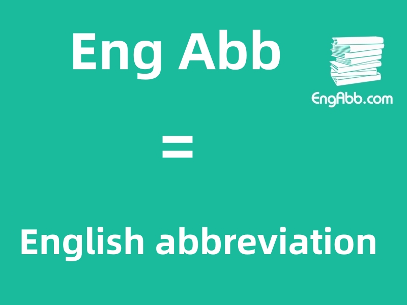 “Eng Abb”是“English abbreviation”的缩写，意思是“英文缩写”