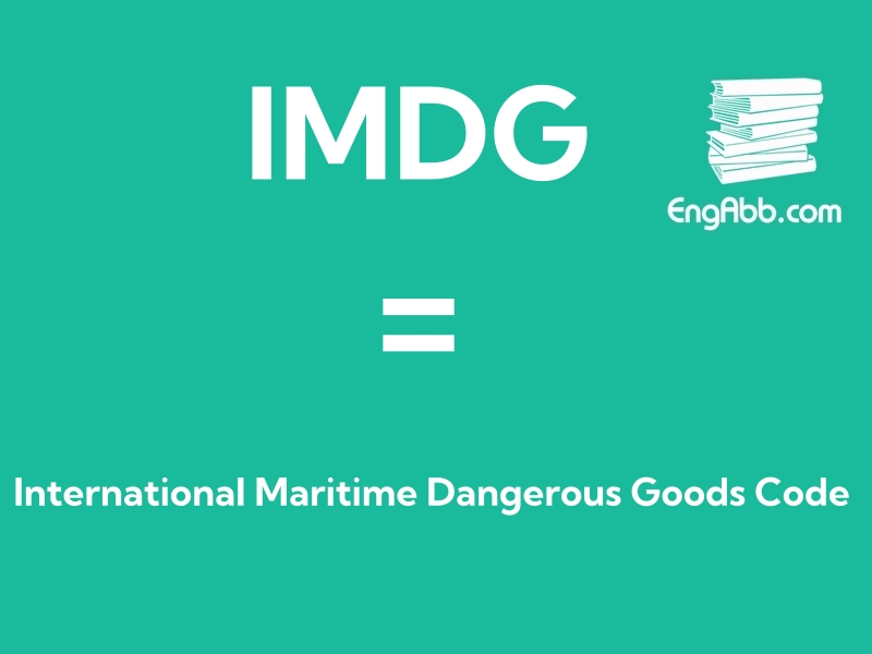 “IMDG”是“International Maritime Dangerous Goods Code”的缩写，意思是“国际海上危险物品代字”