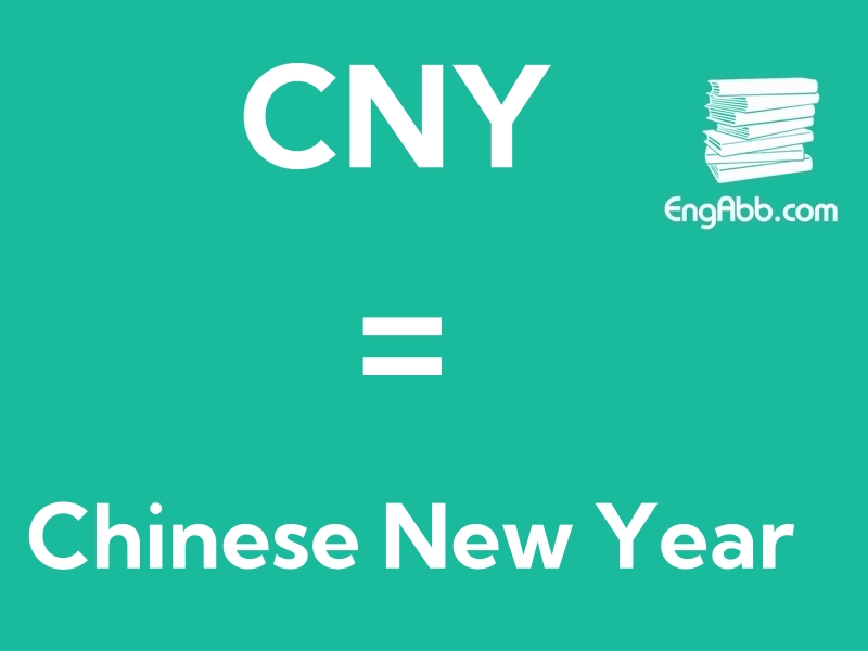 “‌CNY”是“Chinese New Year”的缩写，意思是“中国新年”