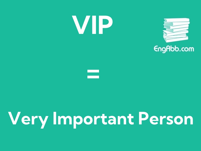 “‌‌‌VIP”是“Very Important Person“的缩写，意思是“贵宾”